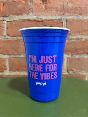 Poppi Blue Reusable Cup - "I'm Just Here For The Vibes"